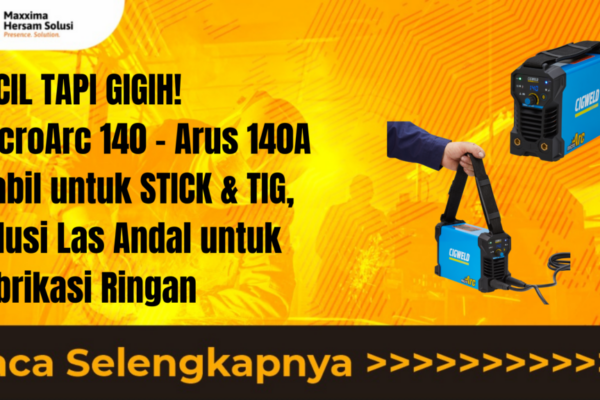 UNTUK HASIL LAS SEMPURNA! CIGWELD WeldSkill 185 LCD – Pilihan Profesional Fabrikasi dan Bengkel Silakan pilih salah satu atau kombinasi yang paling sesuai dengan target audiens artikel Anda!