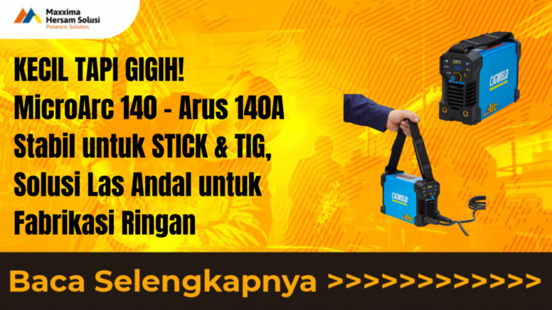 UNTUK HASIL LAS SEMPURNA! CIGWELD WeldSkill 185 LCD – Pilihan Profesional Fabrikasi dan Bengkel Silakan pilih salah satu atau kombinasi yang paling sesuai dengan target audiens artikel Anda!