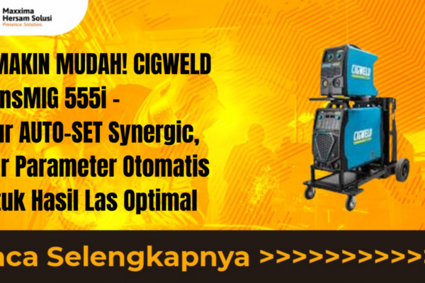 UNTUK HASIL LAS SEMPURNA! CIGWELD WeldSkill 185 LCD – Pilihan Profesional Fabrikasi dan Bengkel Silakan pilih salah satu atau kombinasi yang paling sesuai dengan target audiens artikel Anda!