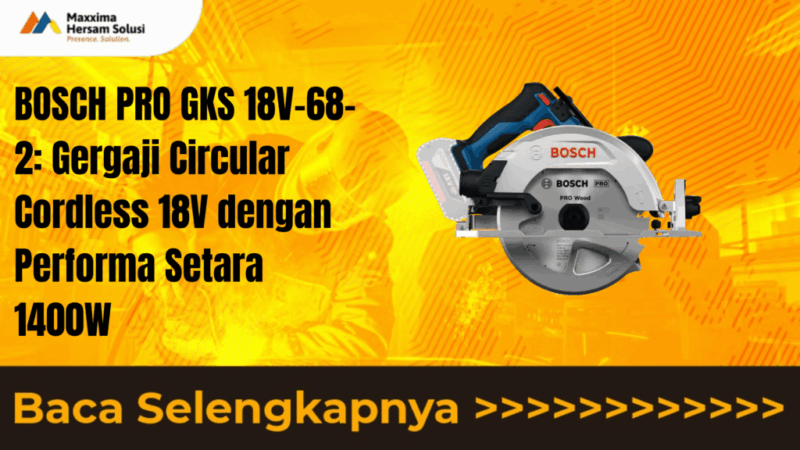 BOSCH PRO GKS 18V-68-2 Gergaji Circular Cordless 18V