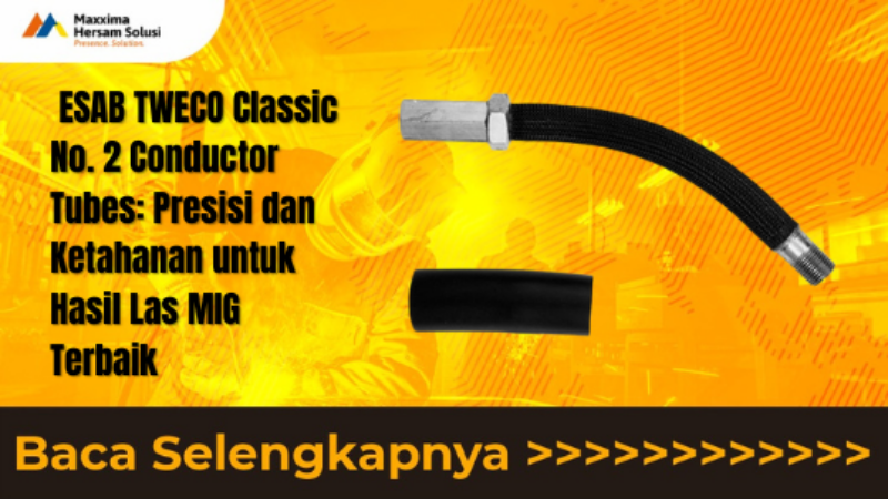 ESAB TWECO Classic No. 2 Conductor Tubes