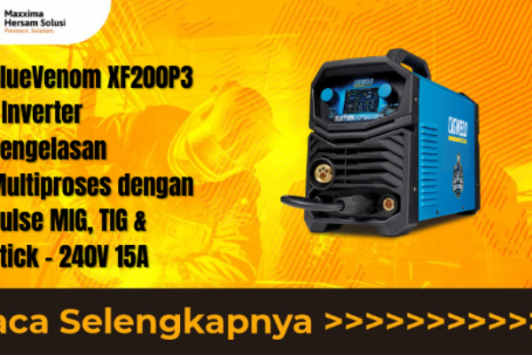 BlueVenom XF200P3 – Inverter Pengelasan Multiproses dengan Pulse MIG, TIG & Stick – 240V 15A