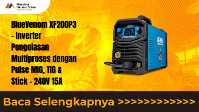 BlueVenom XF200P3 – Inverter Pengelasan Multiproses dengan Pulse MIG, TIG & Stick – 240V 15A