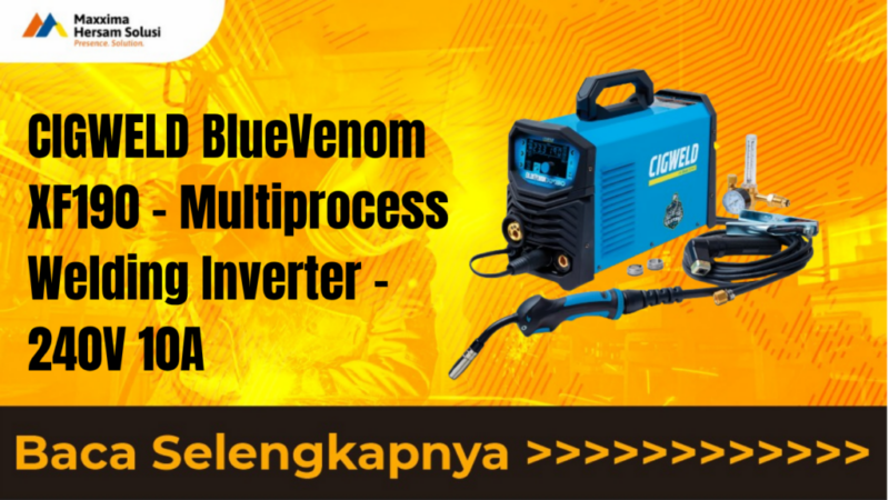 CIGWELD BlueVenom XF190 – Multiprocess Welding Inverter – 240V 10A Revolusi Portabilitas dan Fleksibilitas dalam Satu Perangkat Las
