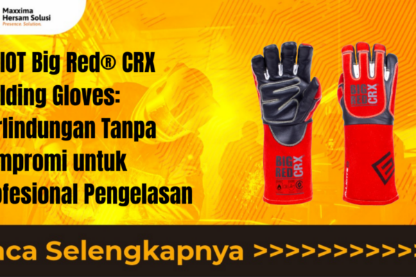 ELLIOT Big Red CRX Welding Gloves Perlindungan Tanpa Kompromi untuk Profesional Pengelasan