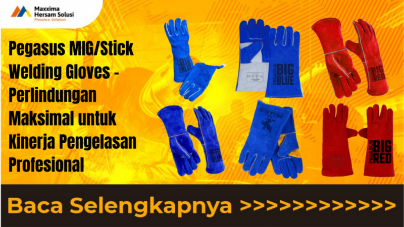 Pegasus MIG Stick Welding Gloves Perlindungan Maksimal untuk Kinerja Pengelasan Profesional