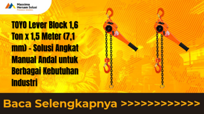 TOYO Lever Block Toyo 1,6 Ton x 1,5 Meter (7,1Milimeter)
